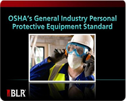 OSHA's General Industry PPE Standard